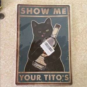 Titos metal sign